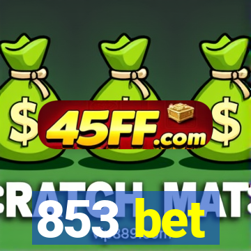 853 bet